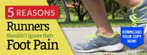 5 Reasons Runners Shouldn't Ignore Their Foot Pain eBook